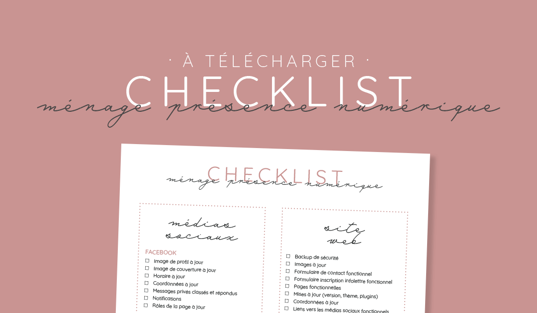 Checklist: Ménage de votre présence numérique